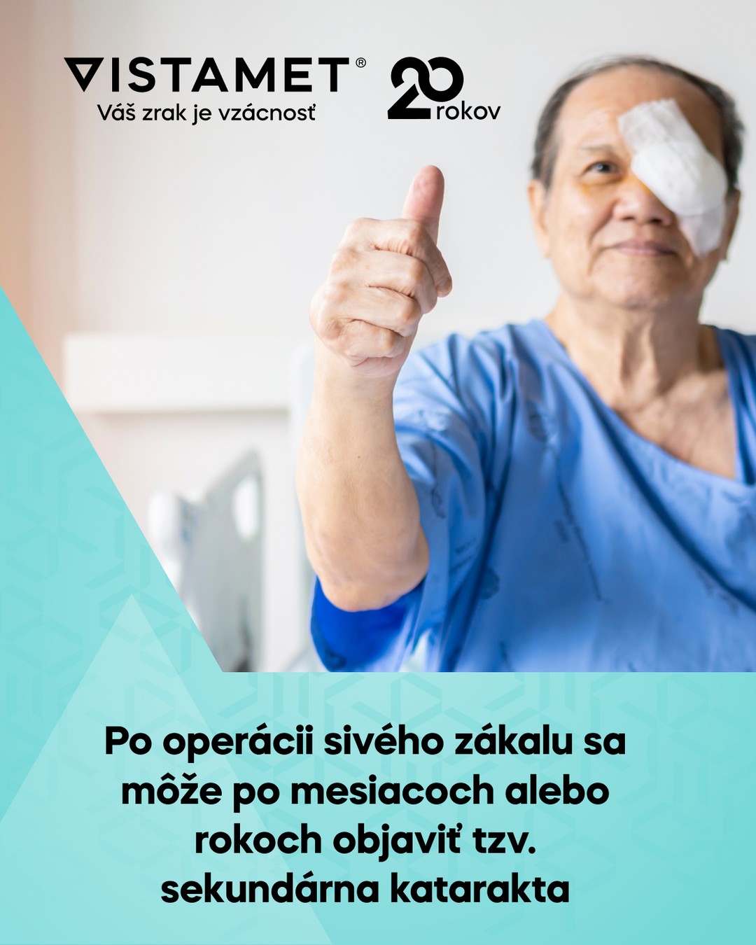 Po operácii sivého zákalu sa môže po mesiacoch alebo rokoch objaviť tzv. sekundárna katarakta. Mnohí pacienti majú pocit, že opäť vidia cez hmlu alebo ich viac oslňuje svetlo. 👁️🥽

Dobrou správou je, že tento problém vieme vo VISTAMETE vyriešiť rýchlym a bezbolestným laserovým ošetrením, ktoré trvá len niekoľko minút. 🔦

Ak pozorujete podobné príznaky, objednajte sa na kontrolné vyšetrenie. Radi vám pomôžeme nájsť riešenie a vrátiť sa k pohodlnému videniu.🥼

👉 Objednajte sa k nám na vyšetrenie ešte dnes.
📞 Zavolajte nám:  042/2901602
🌐 Rezervujte si termín online: objednavky@vistamet.sk
https://www.vistamet.sk